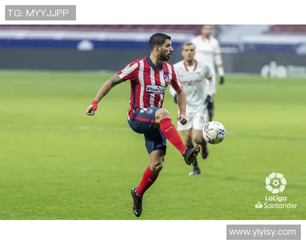 马德里竞技球星苏亚雷斯双响，助球队凭戴加维斯进球战胜毕尔巴鄂竞技